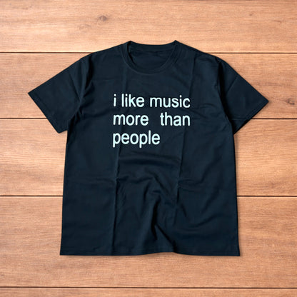 Novelty funny I like music more than people dj tshirt top in black.